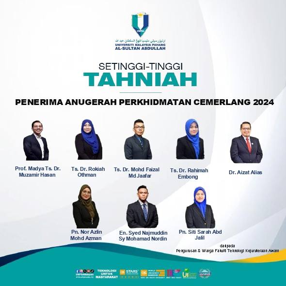 Setinggi-tinggi Tahniah diucapkan kepada Semua Penerima Anugerah Perkhidmatan Cemerlang (APC) 2024 Fakulti Teknologi Kejuruteraan Awam, UMPSA Sempena Majlis Hari Kualiti &amp; Inovasi UMPSA 2025 pada 13 Jun 2025 di UMPSA Pekan